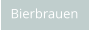 Bierbrauen